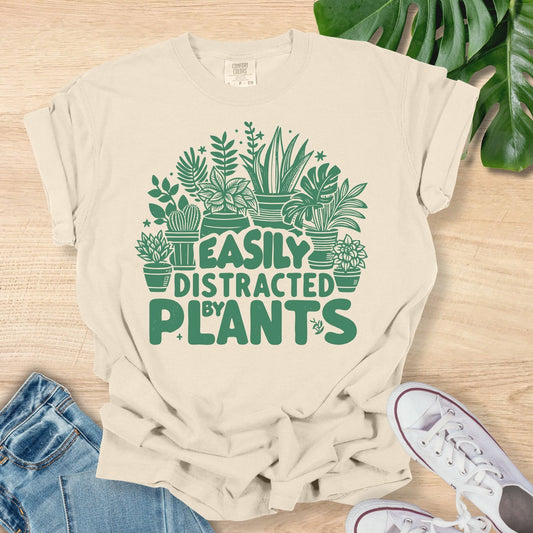 Easily Distracted By Plants Shirt