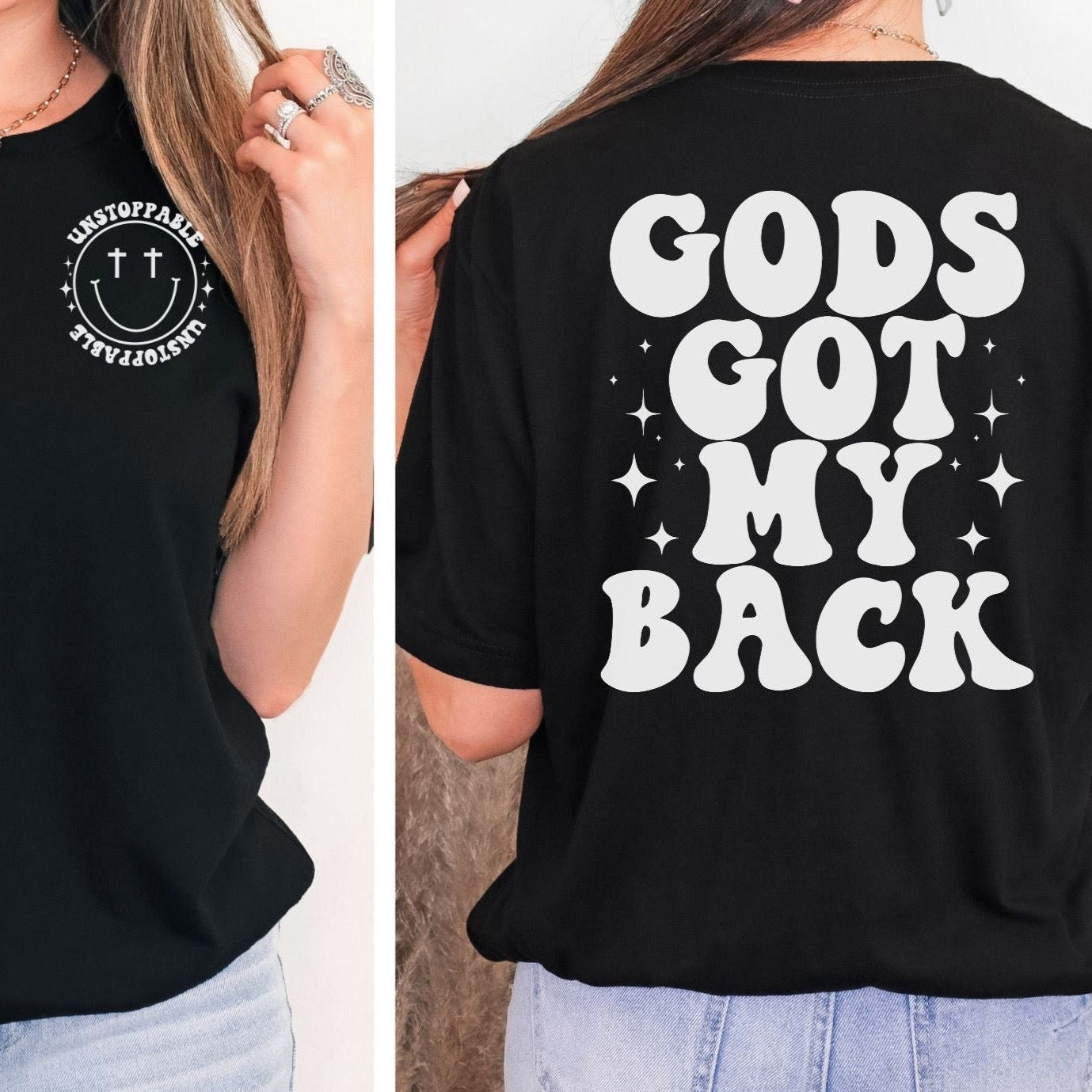 Unstoppable Smile, Gods Got My Back Black T Shirt for Women, Trendy Christian Apparel for Teen Girl