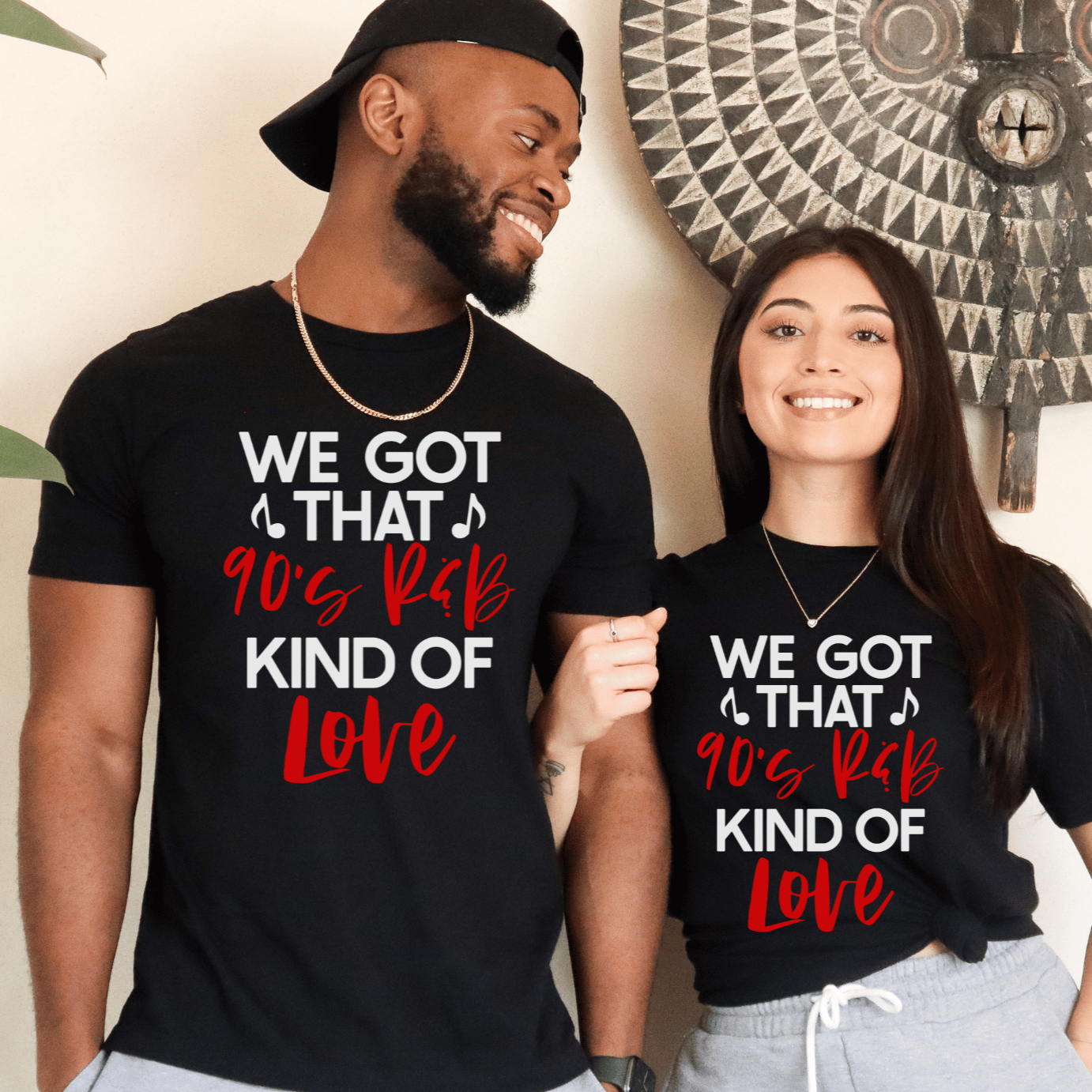 Short Sleeve t-shirt that reads we got that 90's R&B kind of love
