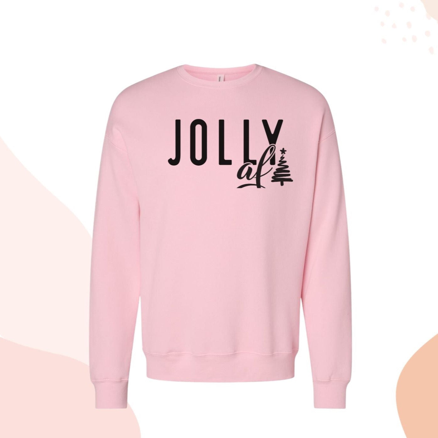 Christmas Sweatshirt Funny Pink Jolly af Crewneck Sweater for Her Christmas Tree Design Humorous Jumper Shirt for Mom Teen Girl