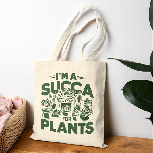 Cotta Canvas Tote Bag, I'm a Succa for Plants 