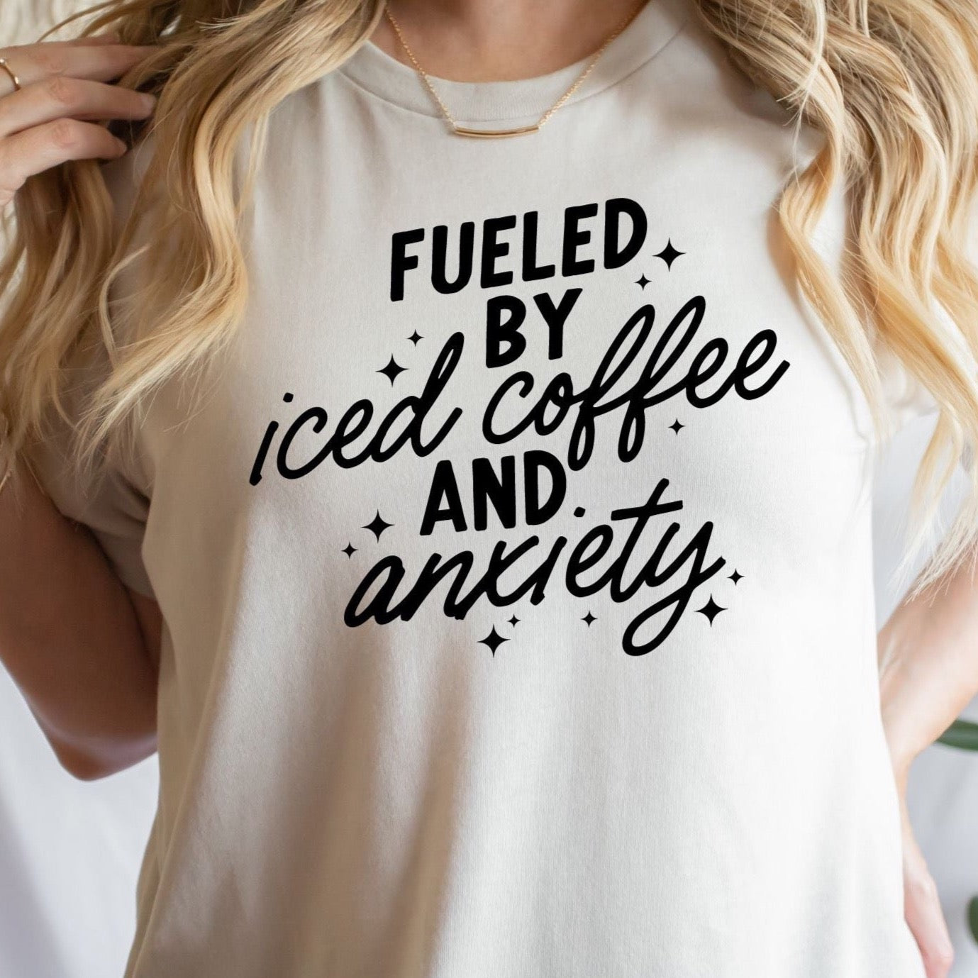 Fueled By Iced Coffee and Anxiety T-Shirt, Natural Color