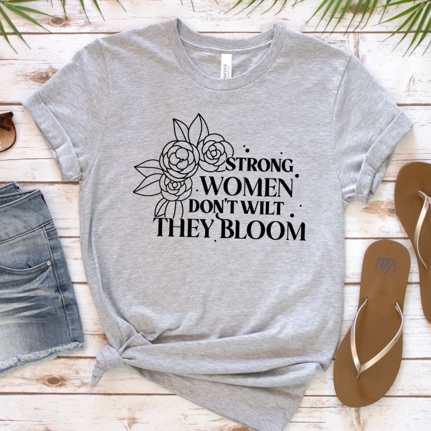 Stong Women Don't Wilt They Bloom Natural T-Shirt with Roses; Women Empowerment Shirt